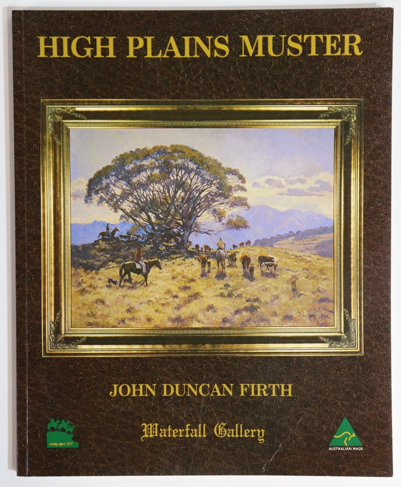 1987 High Plains Muster by John Duncan Firth Australian Art Book