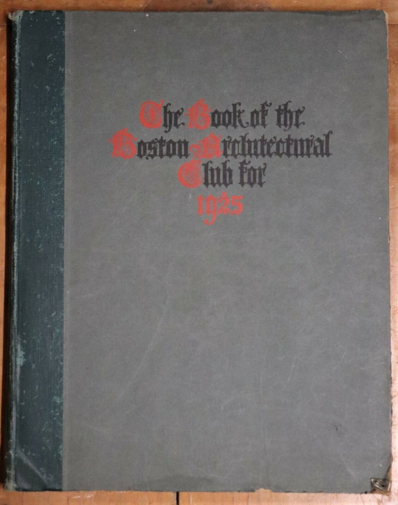 1925 The Book Of The Boston Architectural Club Antique Architecture Book