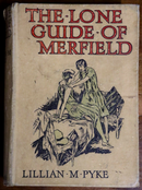 1925 The Lone Guide Of Merfield Antique Australian Fiction Literature Book-2