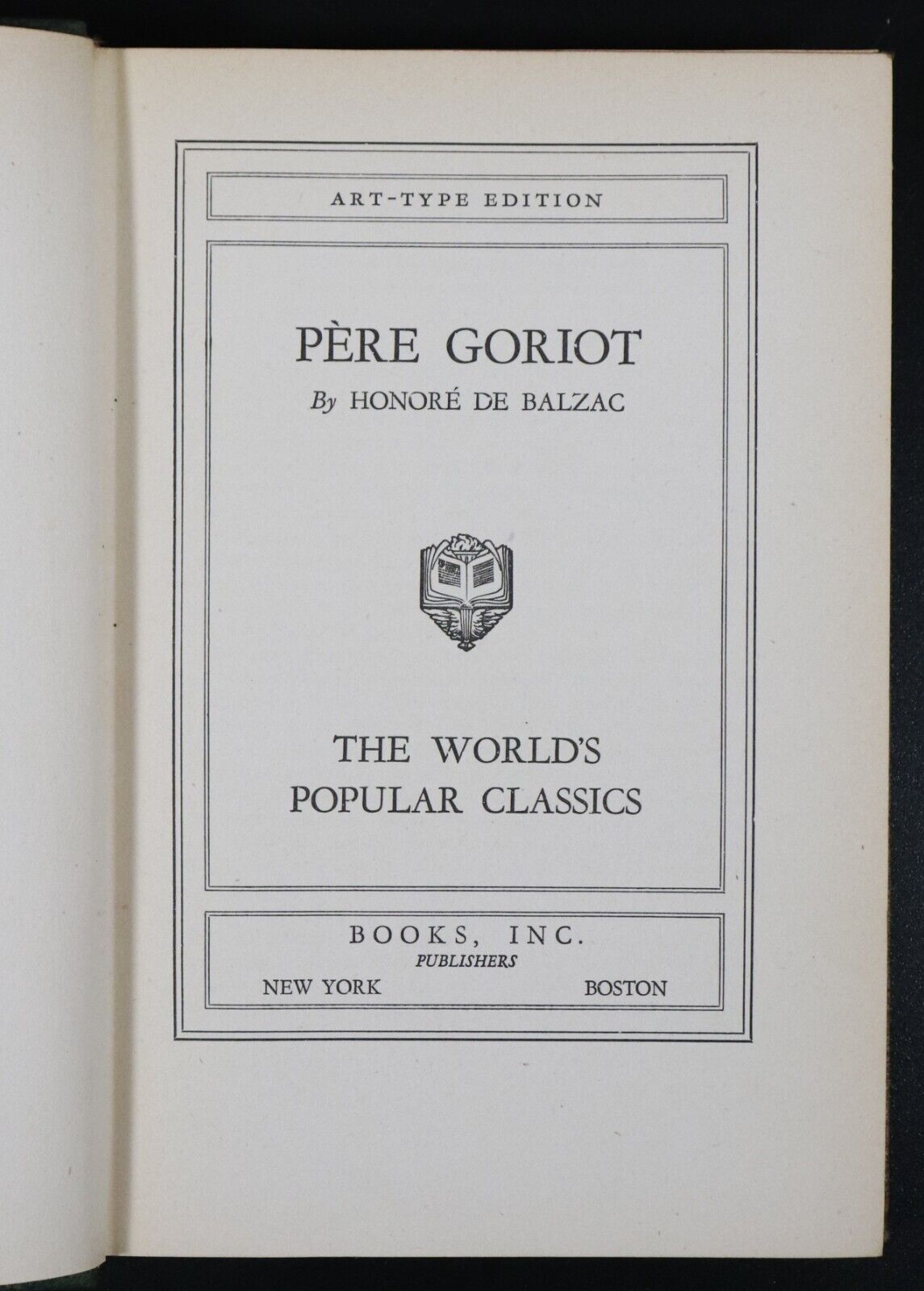 c1950 Peret Goriot by Honore De Balzac - Art Type Edition - Vintage Fiction Book - 0
