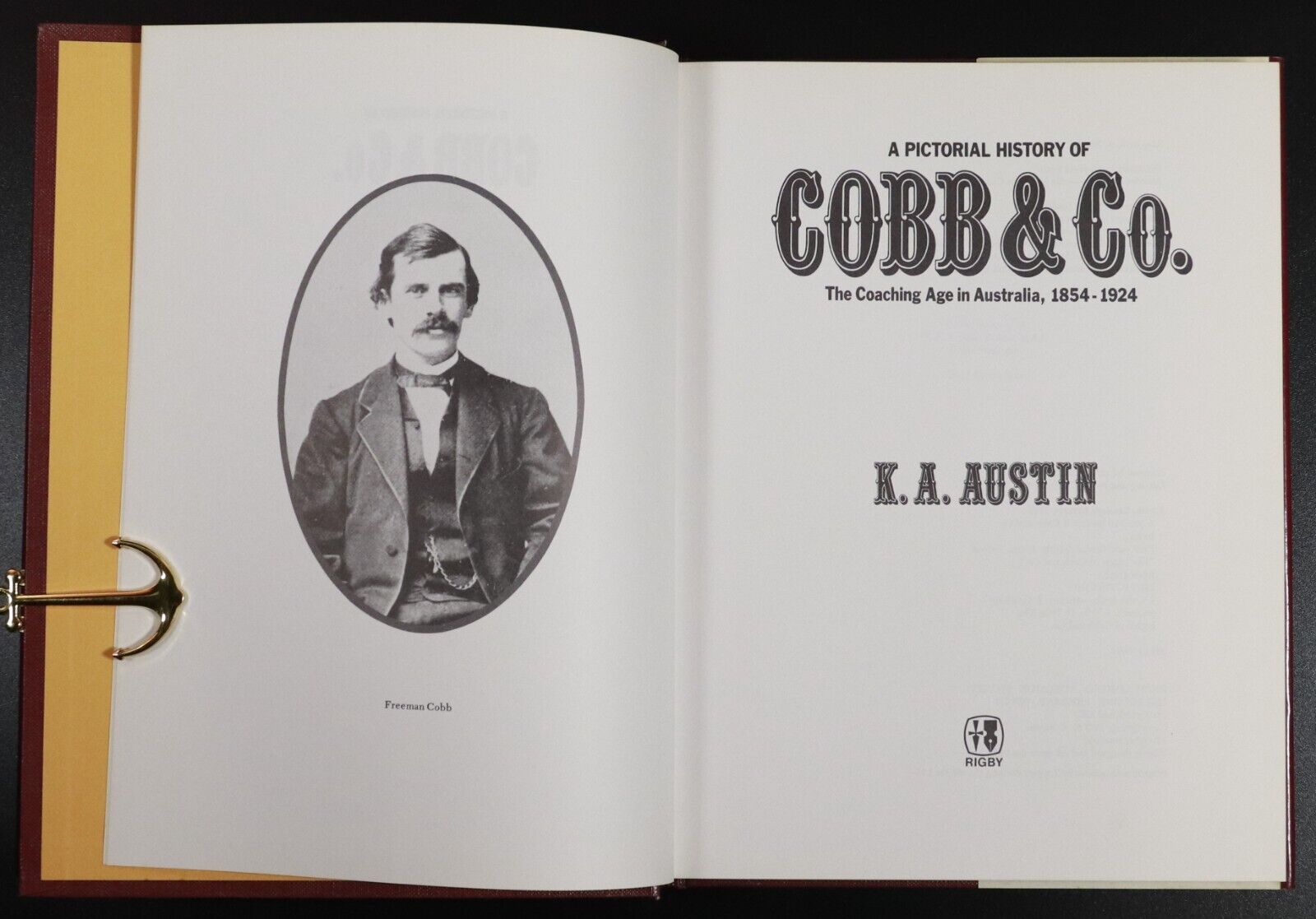 1977 A Pictorial History Of Cobb & Co by K.A. Austin Australian History Book