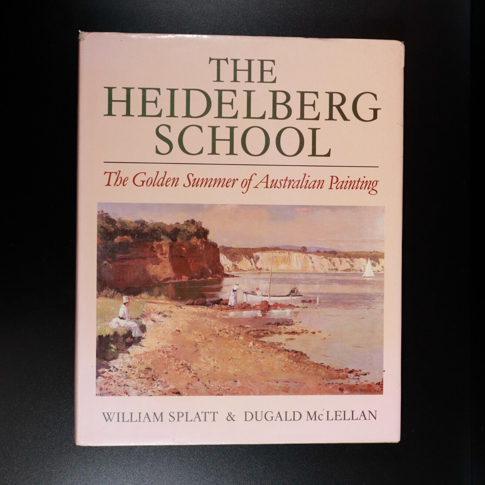 1986 The Heidelberg School Of Australian Painting - Australian Art Book Splatt