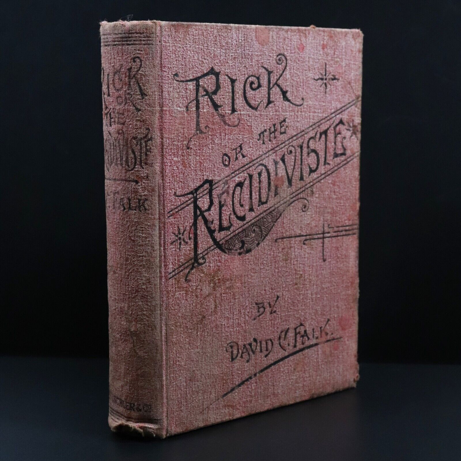 1891 Rick or The Recidiviste Romance Of Australian Life Antiquarian Book D. Falk