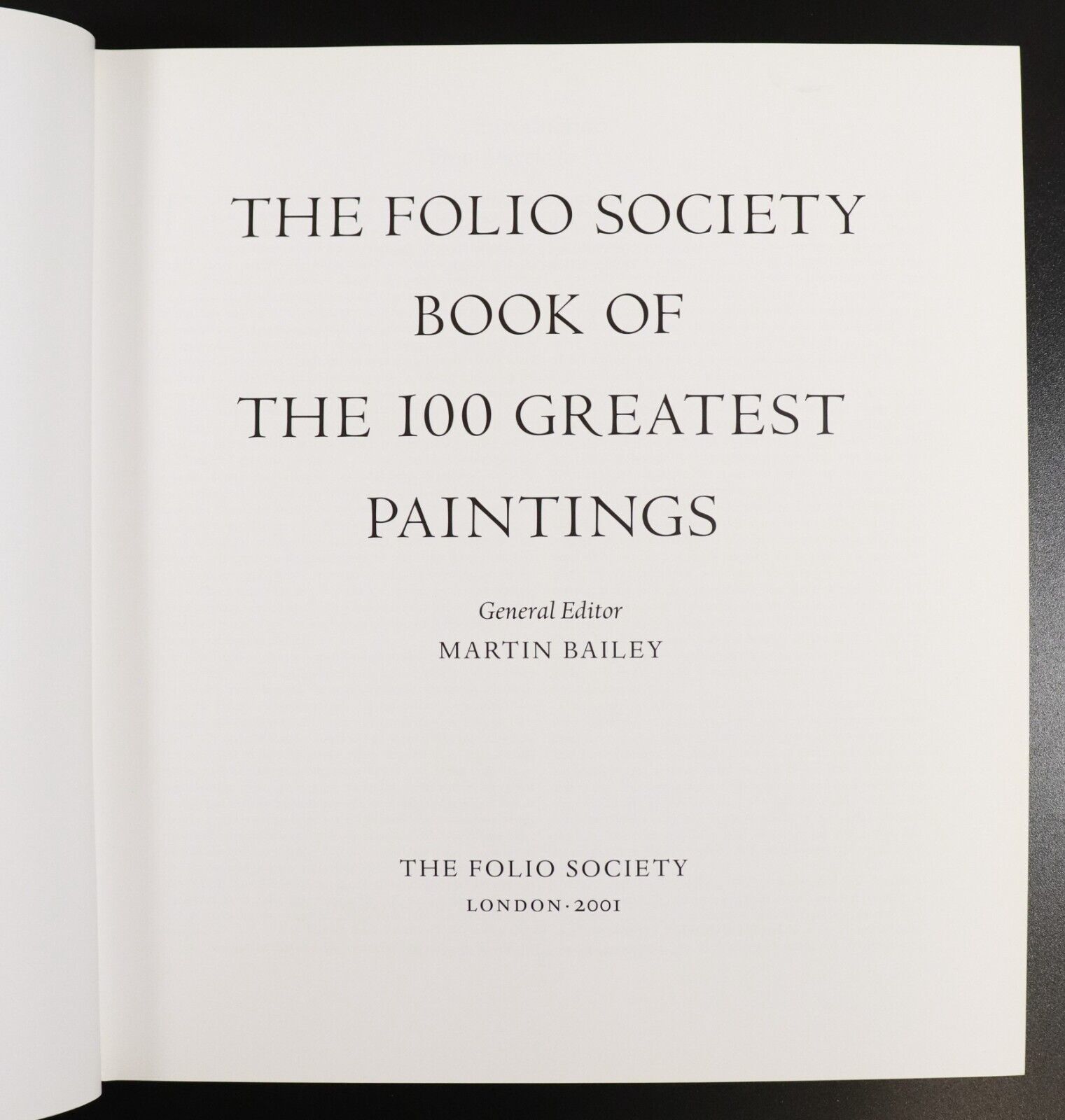 2001 The Folio Society Book Of The 100 Greatest Paintings - Art History Book