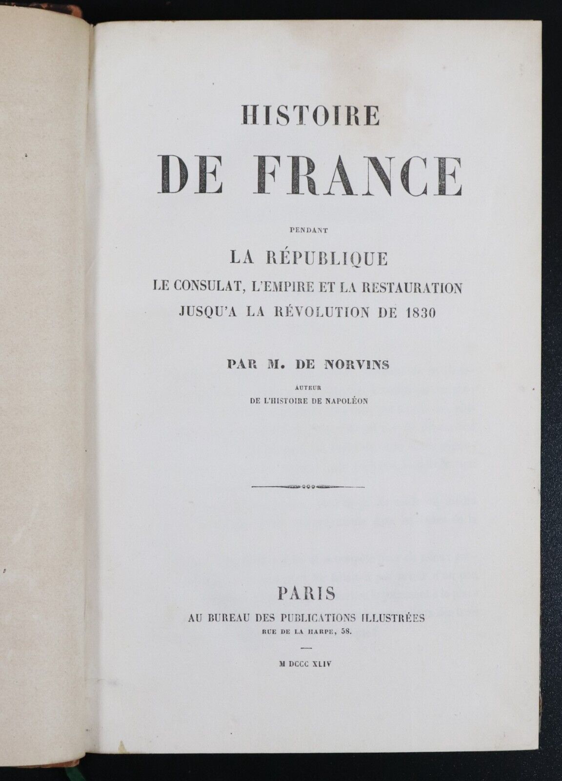 1844 Histoire De France by M. De Norvins Antiquarian French History Book - 0