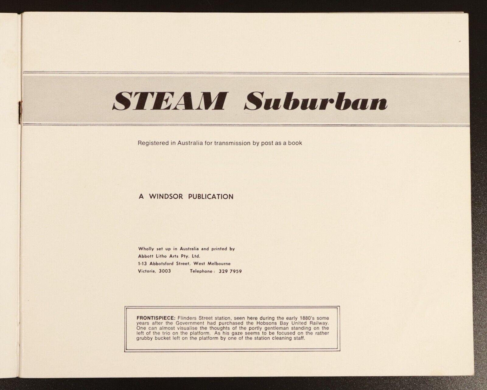 c1975 Steam Suburban Australian Victorian Railway History Book