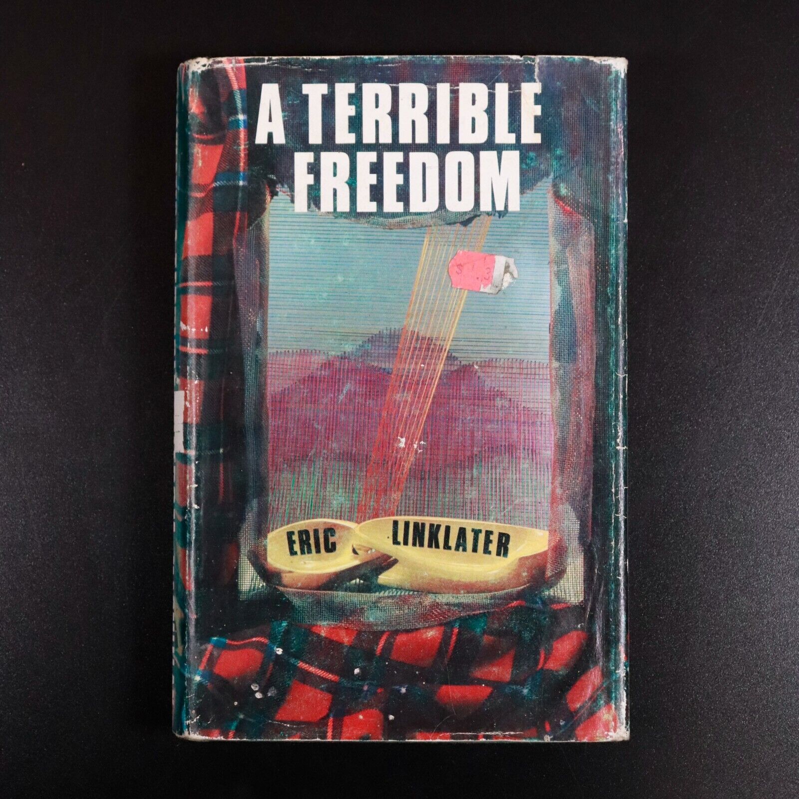 1966 A Terrible Freedom by Eric Linklater Vintage Fiction Book 1st Edition