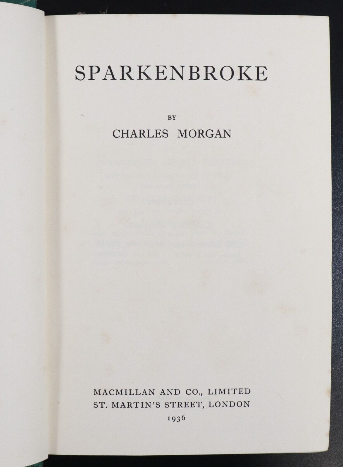 1936 Sparkenbroke by Charles Morgan Antique Classic Fiction Book 1st Ed Colonies - 0