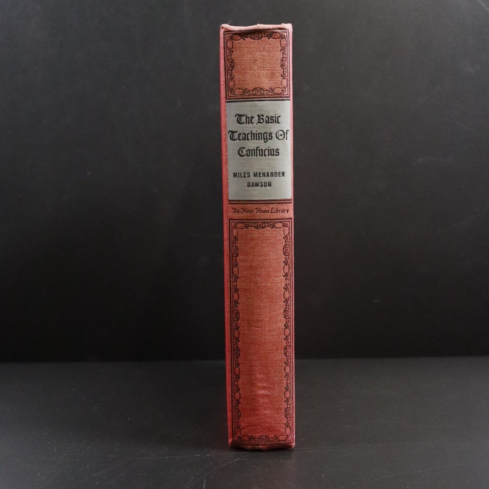 1942 The Basic Teachings Of Confucius by Miles Dawson Antique Philosophy Book