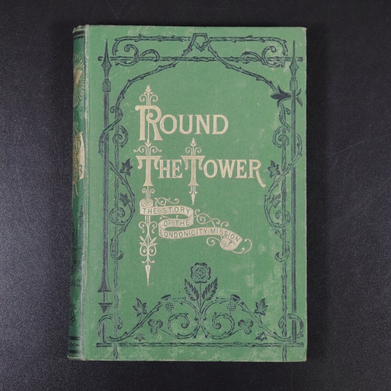 1875 Round The Tower: London City Mission Story Antique British History Book