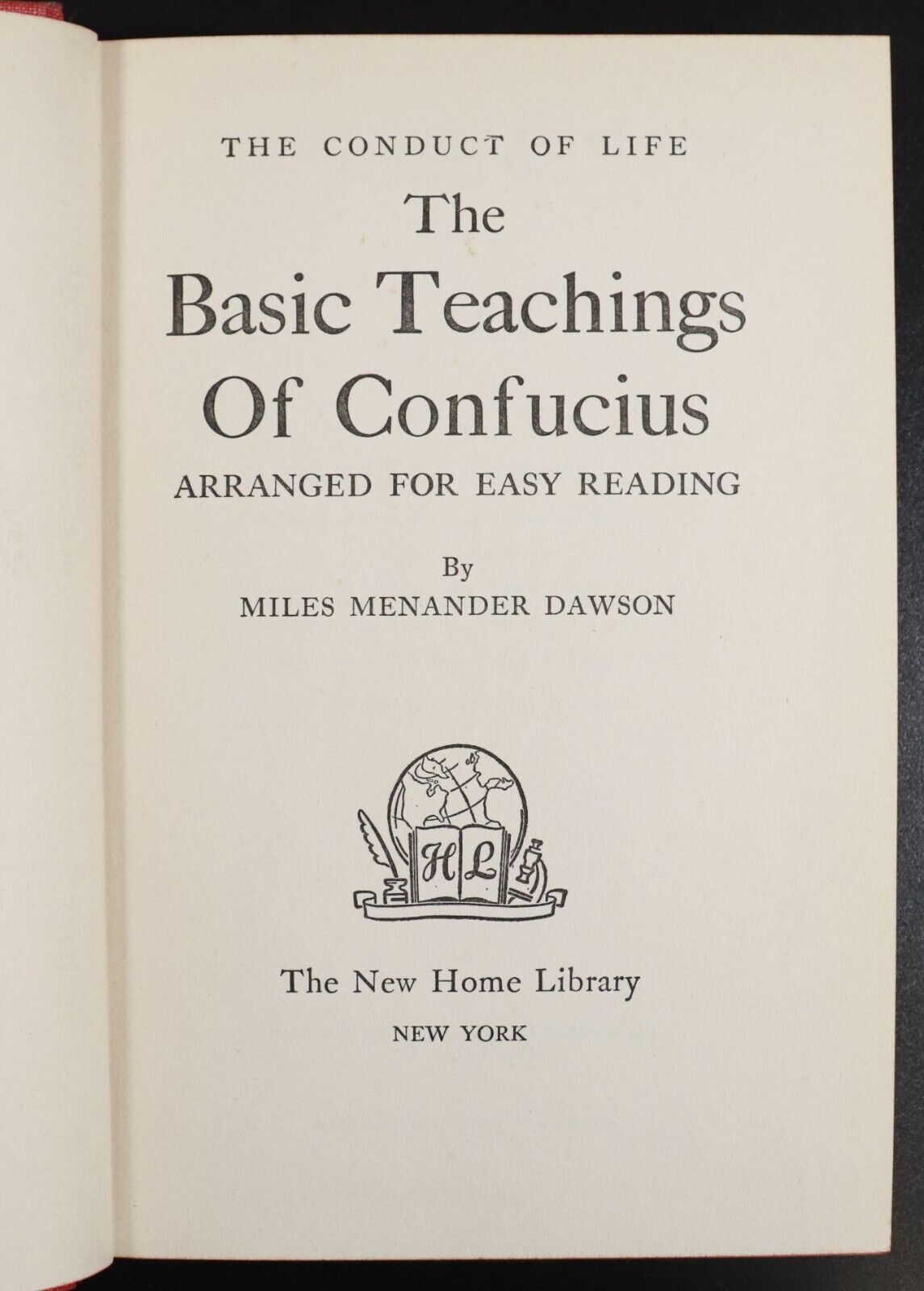 1942 The Basic Teachings Of Confucius by Miles Dawson Antique Philosophy Book