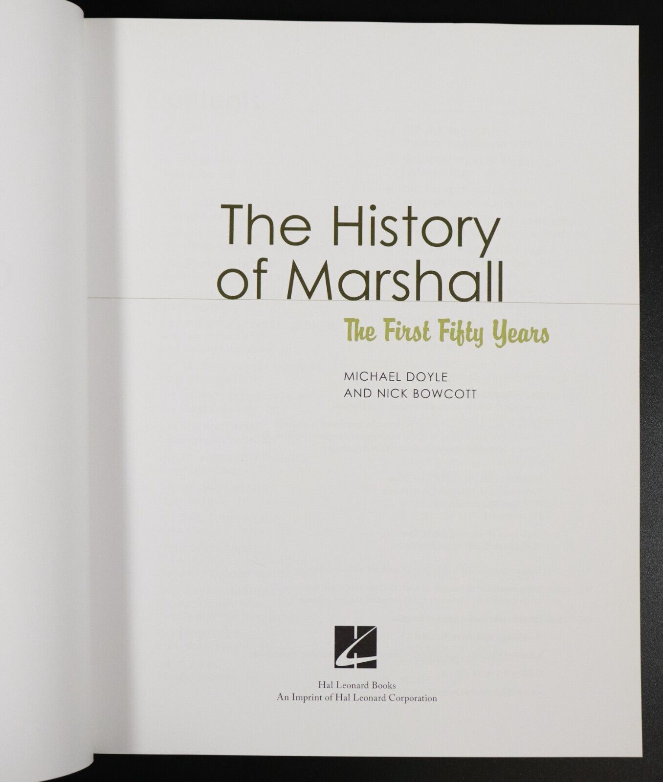 2013 The History Of Marshall - First Fifty Years Marshall Amplifiers Guitar Book