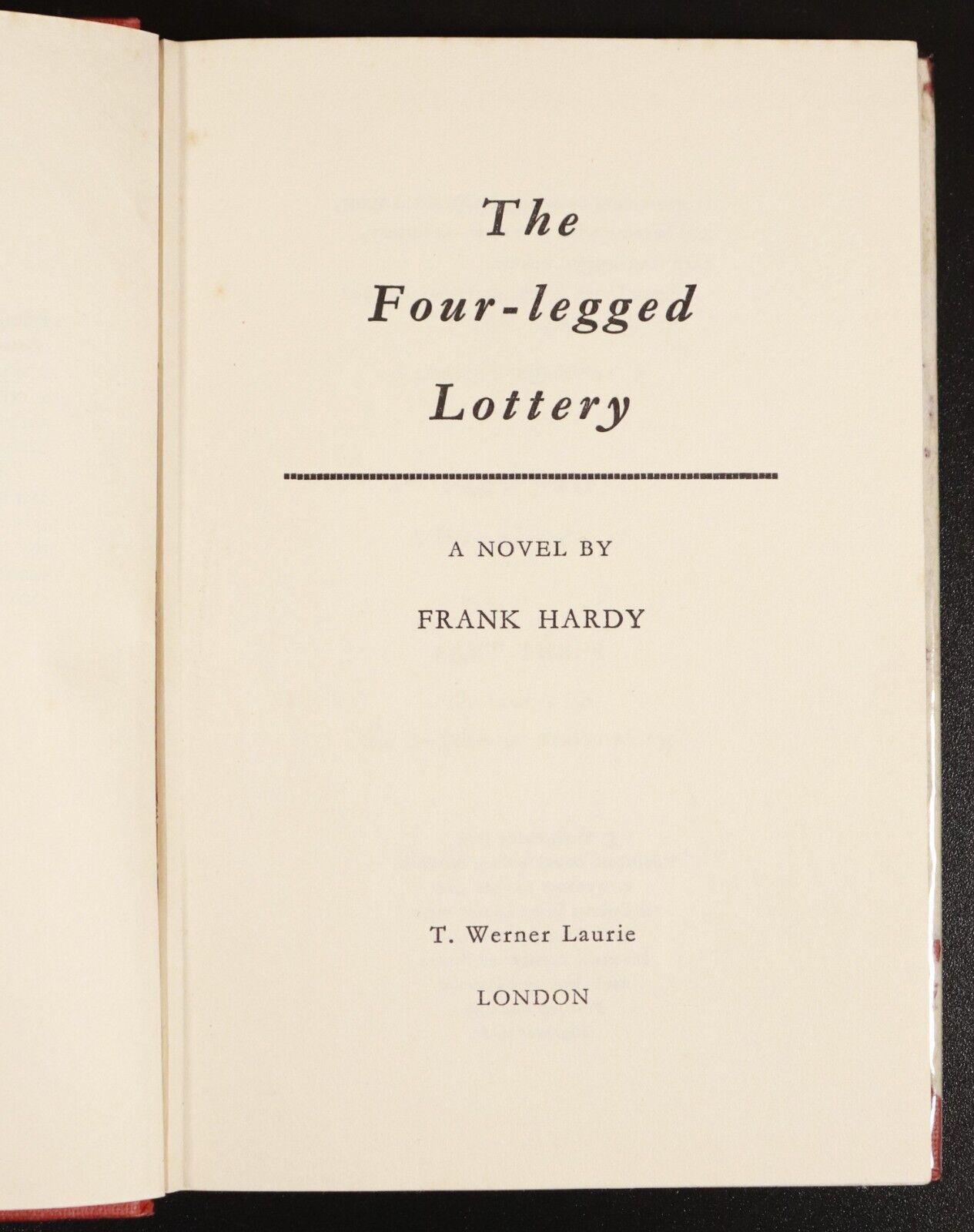 1958 The Four-Legged Lottery by Frank Hardy Australian Fiction Book w/DJ