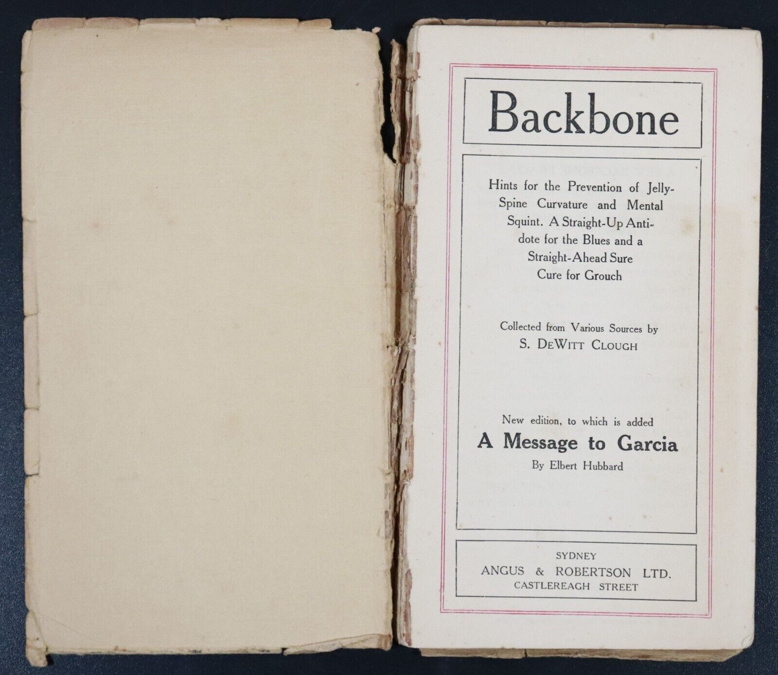 c1919 Backbone by S DeWitt Clough Antique Self Help Personal Development Book