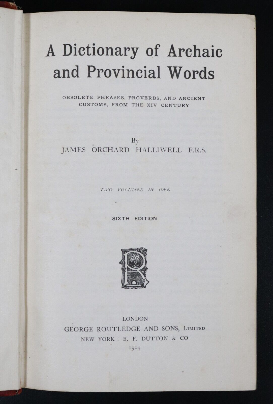 1904 Dictionary Of Archaic & Provincial Words Antique Reference Book Hailliwell - 0