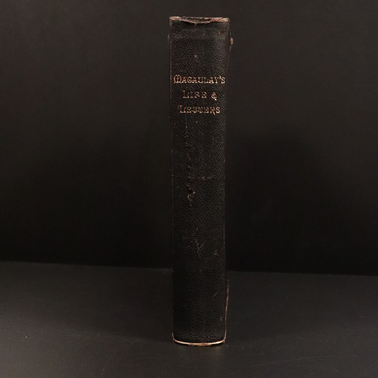 1893 The Life & Letters Of Lord Macaulay Antique British History Book