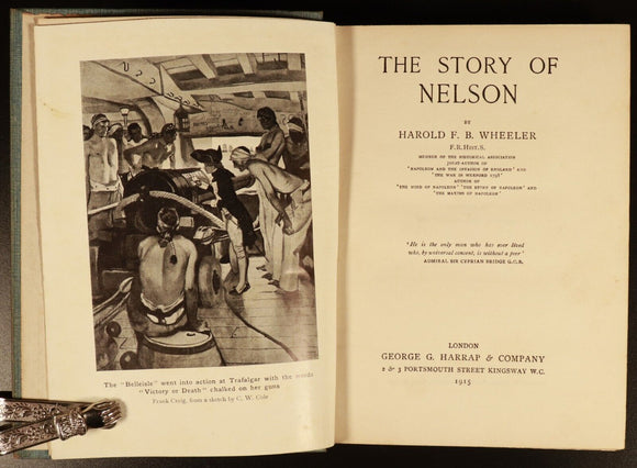 1915 The Story Of Nelson by HFB Wheeler Antique British Military History Book