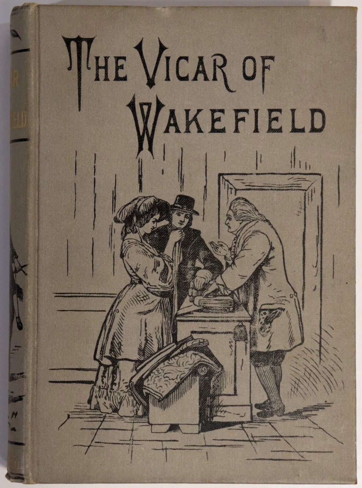 1891 The Vicar Of Wakefield by Oliver Goldsmith Antique Irish Fiction Book - 0