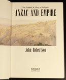 1990 ANZAC & Empire by J. Robertson Australian Military History Book Gallipoli-3