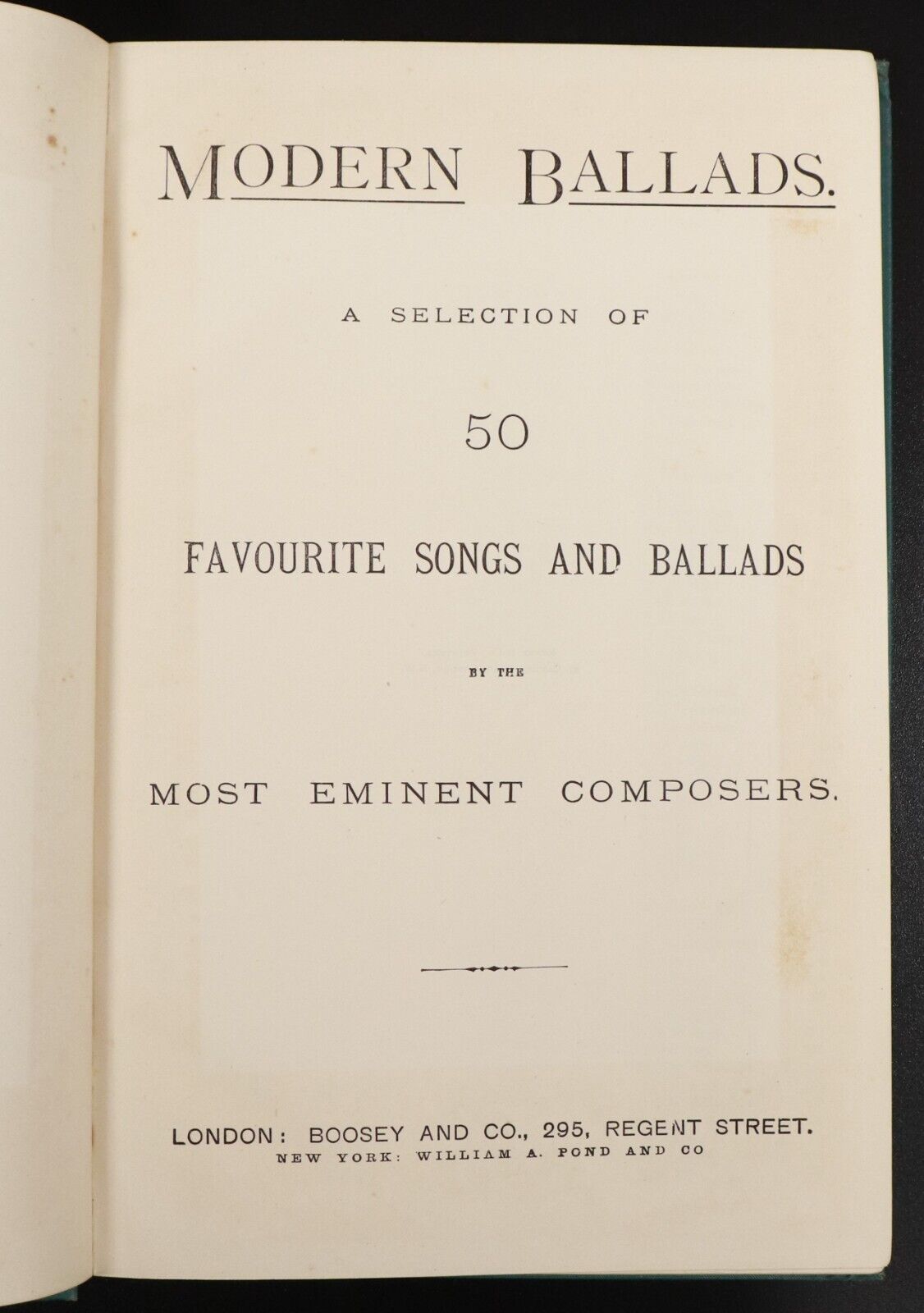 c1885 Modern Ballads by Eminent Composers Antique Classical Music Reference Book