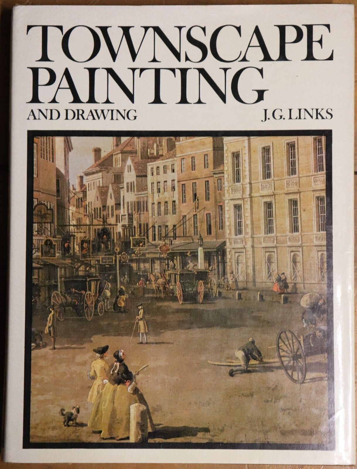 1972 Townscape Painting & Drawing by JG Links 1st Edition Architecture Book