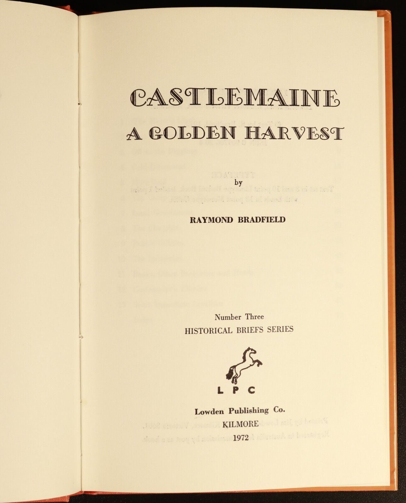 1972 Castlemaine A Golden Harvest Australian History Book by Raymond Bradfield