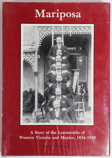 1982 Mariposa: Story Of The Learmonths Australian History Book Western Victoria