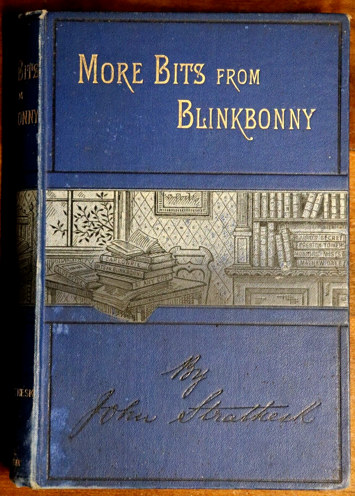 1887 More Bits From Blinkbonny by J. Strathesk Antique Scottish Fiction Book - 0