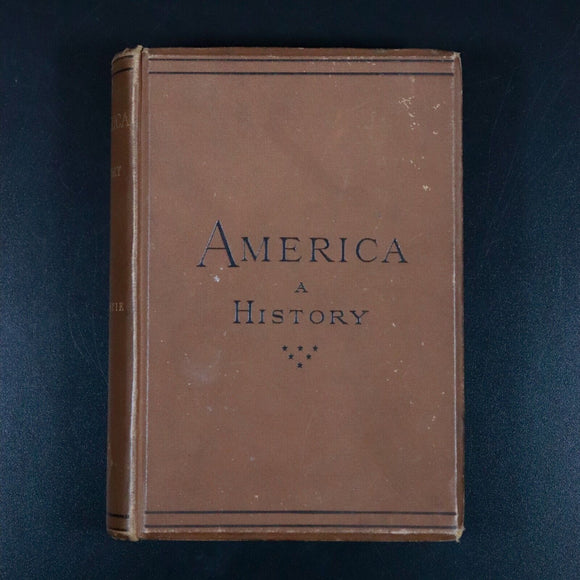 1887 America: A History by Robert MacKenzie Antiquarian American History Book