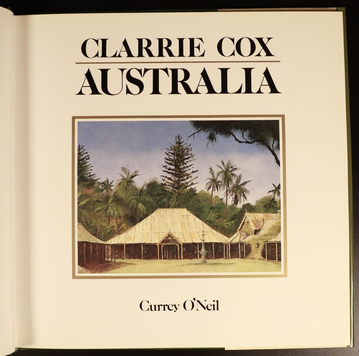 1985 Clarrie Cox Australia Currey O'Neil Australian Art History Book