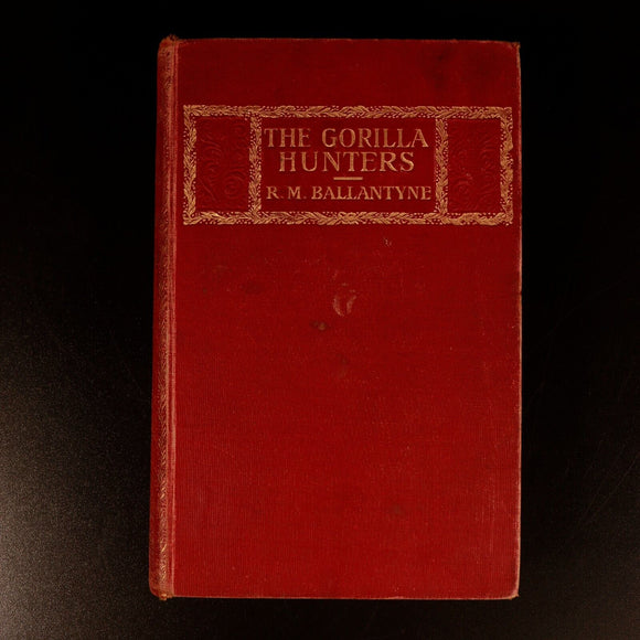 1904 The Gorilla Hunters by R.M. Ballantyne Antique Scottish Fiction Book