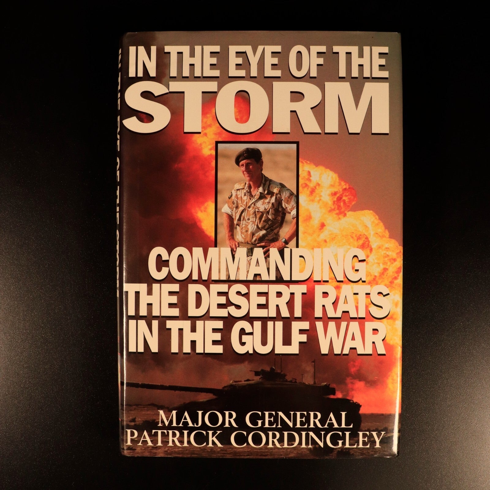 In The Eye Of The Storm Gulf War 1996 SIGNED Military History Book P. Cordingley