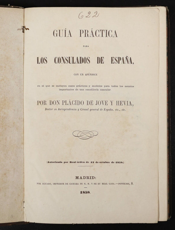 1858 Guía Práctica para los consulados de España Antiquarian History Book Spain