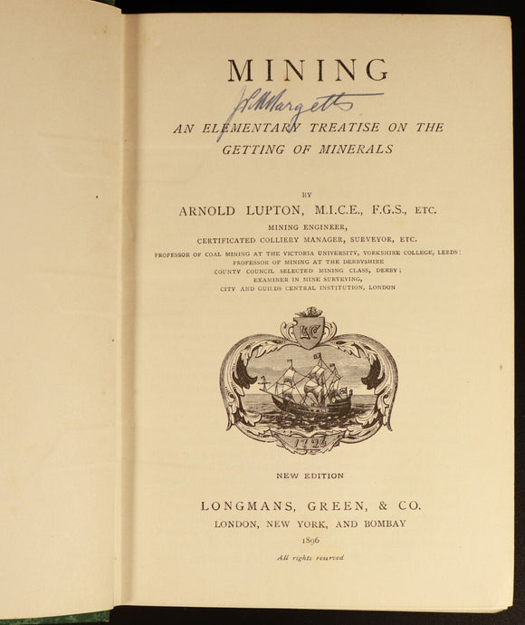 1896 Mining Treatise On Getting Of Minerals by A. Lupton Antique Reference Book