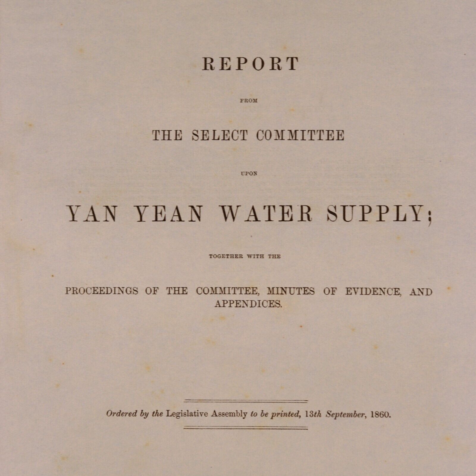 1860 Yan Yean Water Supply Colony Of Victoria Government Report History Book - 0