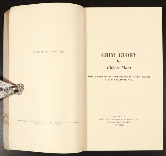 1942 Grim Glory A.I.F. In Malaya by G. Mant Australian Military History Book