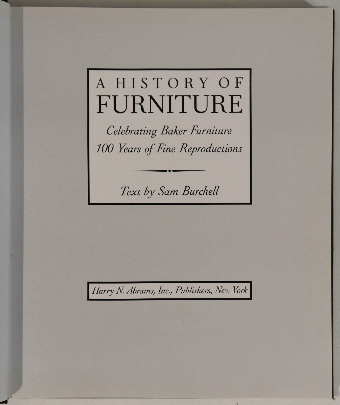 1991 A History Of Furniture by Sam Burchell Baker Furniture Reference Book