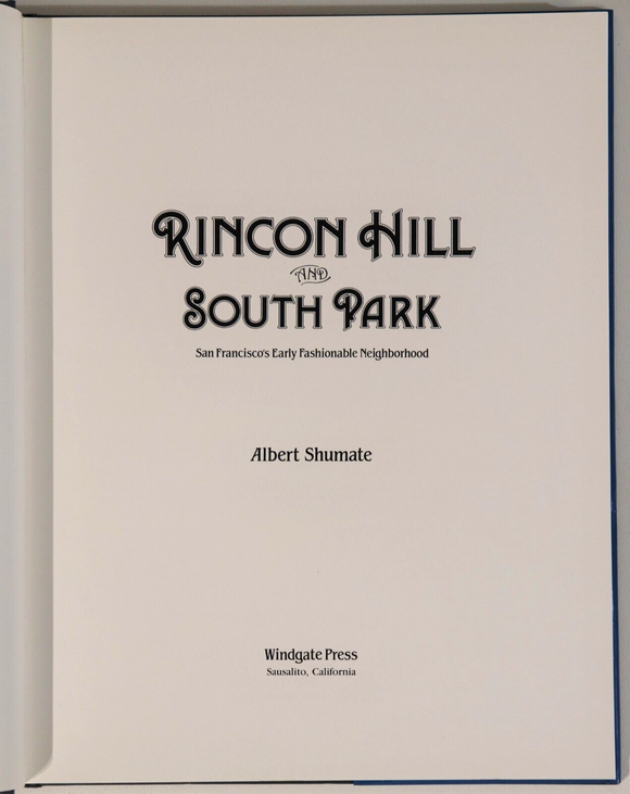 1988 Rincon Hill & South Park San Francisco American Architecture & History Book