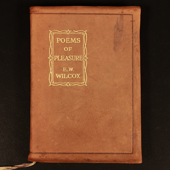 Poems Of Pleasure by Ella Wheeler Wilcox c1915 Antique Poetry Book  Suede Cover