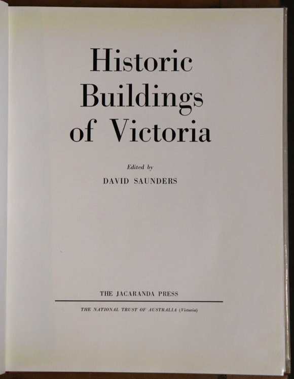 1966 Historic Buildings of Victoria D. Saunders Australian Architecture Book