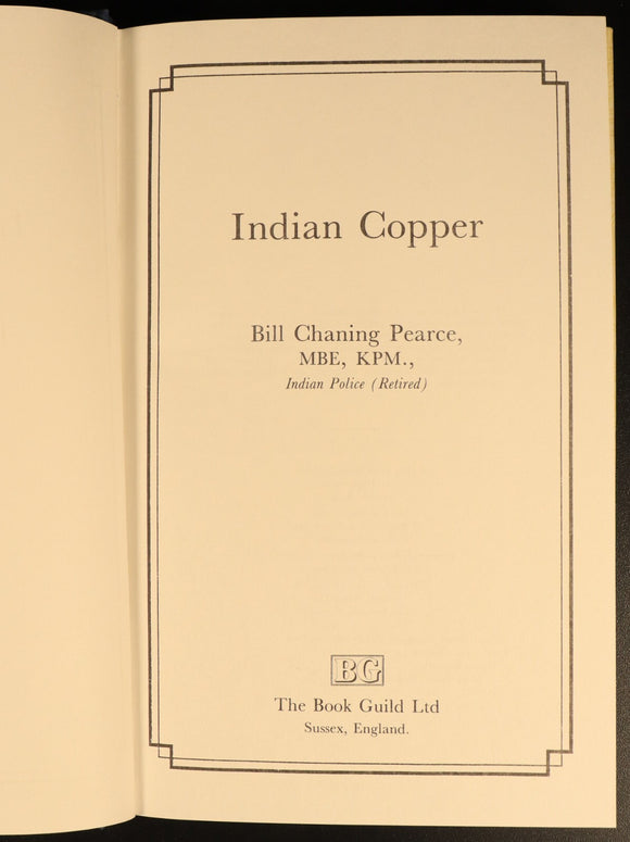 Indian Copper Policeman by Bill C. Pearce Indian History Book SIGNED 1st  Ed