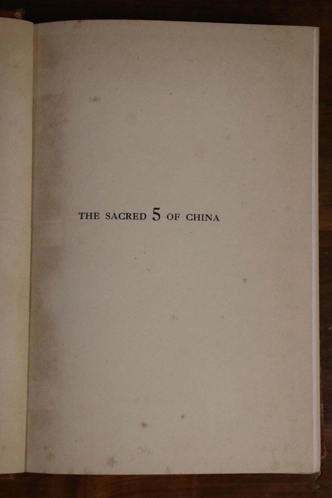 1926 The Sacred 5 Of China by WE Geil Scarce 1st Edition Chinese History Book