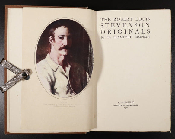 1912 The Robert Louis Stevenson Originals by B. Blantyre Simpson History Book