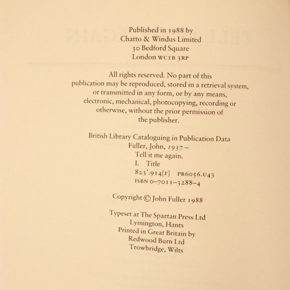 1988 Tell It Me Again by John Fuller British Fiction Book Limited Edition Signed