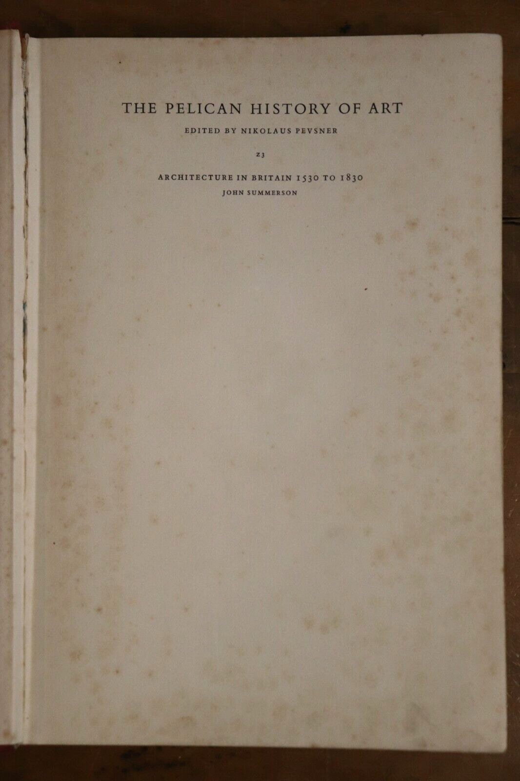 c1953 Architecture In Britain 1530 to 1830 J. Summerson Architect Reference Book