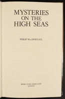 1984 Mysteries On The High Seas by P. MacDougall 1st Ed. Maritime History Book-2