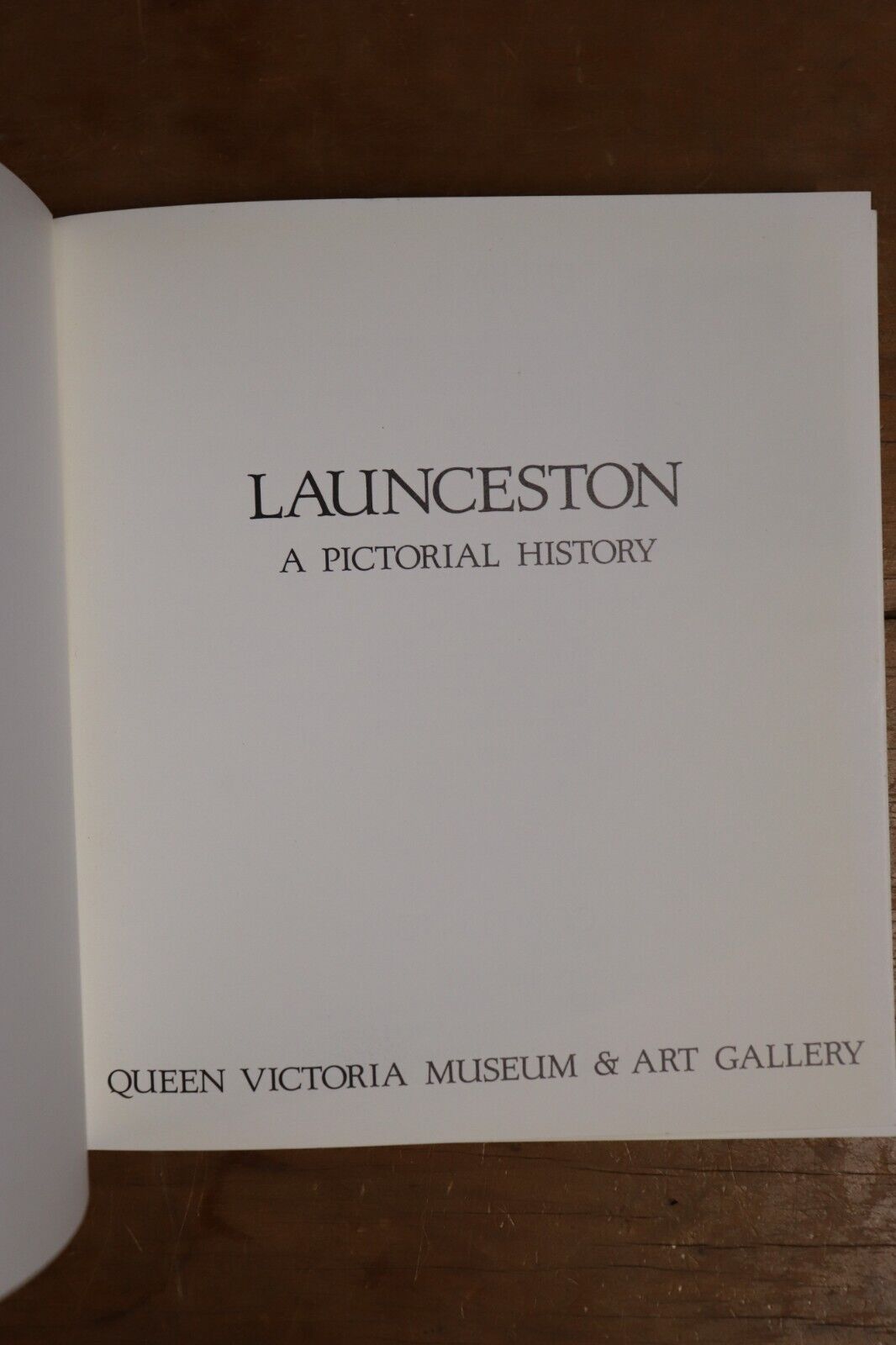 1989 Launceston: A Pictorial History Tasmania Australia History Book - 0