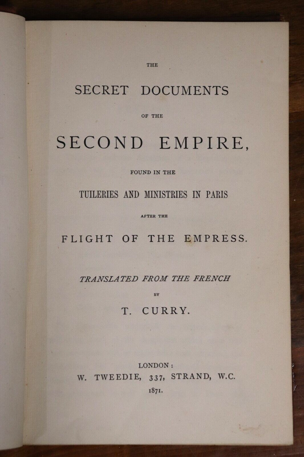 1871 The Secret Documents Of The Second Empire Antique French History Book - 0