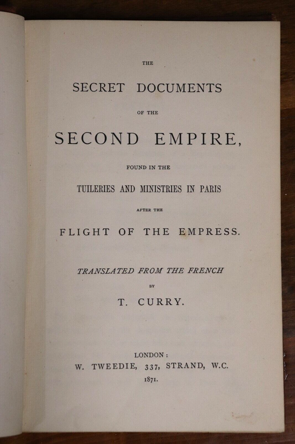 1871 The Secret Documents Of The Second Empire Antique French History Book