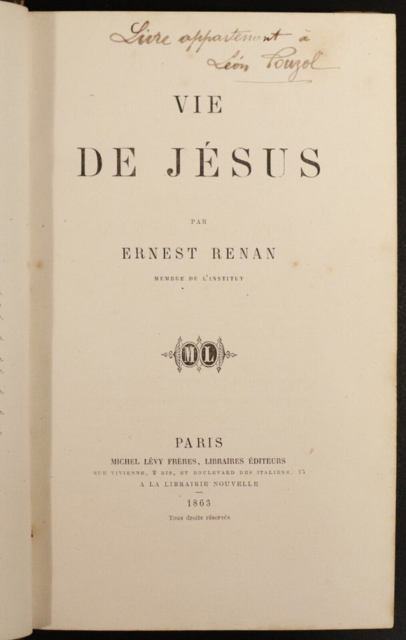 1863 Vie De Jesus by Ernest Renan Antique French Religion & Theology Book